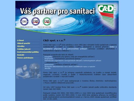 www.candd.cz - sanitace, sanitační chemie, čištění, čištění výměníků, výměníky, pivní vedení , výčepní zařízení, odkamenování, vodní kámen, čištění kotlů, cip, asanace půd, dekontaminace zemin, odmašťování, dezinfekce, pěny, tuv, čištění rozvodů, čištění potrubí, mytí,gastronomie, mytí skla,superacid, superalka, superneu, superadit, desinfekce, dezinfekční přípravky, inkrusty, odmašťování, pivovar, potrubí,úsady, pivní vinný kámen,kontaminace, hygiena, restaurace, pivní sklo