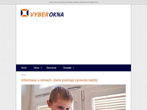 nezávislý portál do světa plastových i dřevěných oken. za tímto webem nestojí žádný výrobce ani dodavatel. vyberokna.cz slouží jako jednoduchý průvodce okny, který vám pomůže rychle se zorientovat v možnostech, parametrech a nabídce oken na trhu.