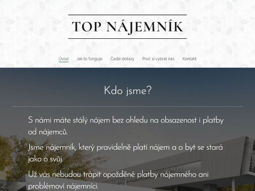 s námi máte stálý nájem bez ohledu na obsazenost i platby od nájemců.