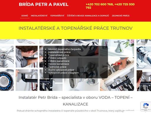 instalatérské práce trutnov. jste z trutnova a hledáte šikovného instalatéra? potřebujete namontovat tepelné čerpadlo? obraťte se na specialistu v oboru voda, topení, kanalizace, instalatérství petra brídy.