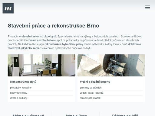 jsme stavební firma z brna. 25 let realizujeme vaše představy o moderním bydlení. provádíme stavební rekonstrukce bytů a koupelen. specializujeme se na výřezy v betonových panelech a změny dispozic.