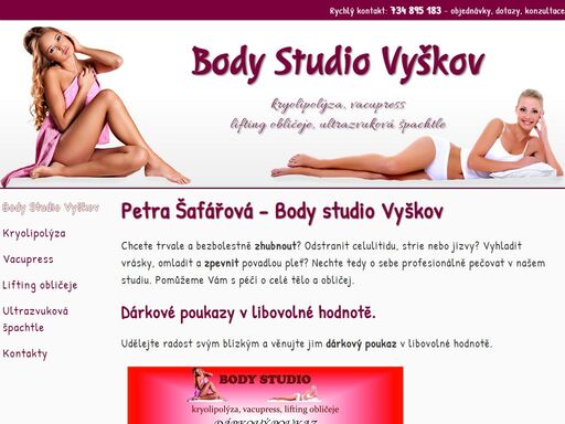 body studio vyškov - péče o tělo, hýčkání pokožky, péče o pleť ve vyškově.