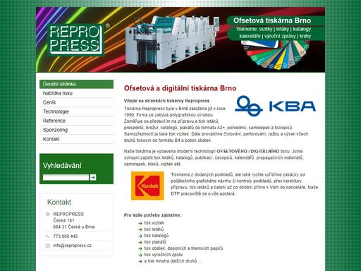 repropress - tiskárna brno. zaměřujeme se na přípravu a tisk letáků, tisk vizitek, prospektů, tisk katalogů, plakátů do formátu a2 a tiskopisů nebo potisk obálek.