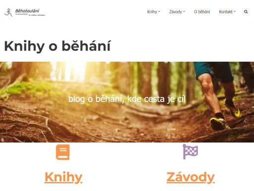 recenze více než 100 knih o běhání, reportáže ze závodů u nás i v zahraničí a zajímavostí z běžeckého světa. nechybí běžecké vtipy či citáty o běhání.