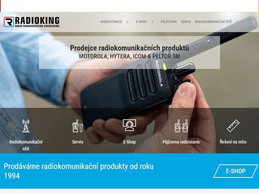 prodáváme radiokomunikační produkty značek motorola, hytera a icom. provozujeme radiokomunikační sítě v čr a na slovensku. provádíme odbornou montáž a servis radiostanic včetně příslušenství a převaděčů. máme půjčovnu vysílaček a pronajímáme ruční a vozidlové radiostanice.