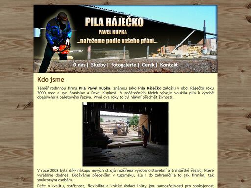 pila ráječko,pila blansko, pila pavel kupka, zpracování dřeva, dřevo, palubky, palivové dříví, impregnace