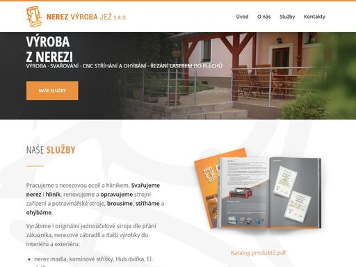 hlavní specializací naší firmy je výroba z nerez oceli a svařování nerezových materiálů. předmětem činnosti je také výroba z hliníku a svařování hliníku.