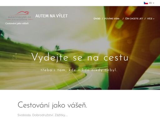 svoboda. dobrodružství. zážitky....