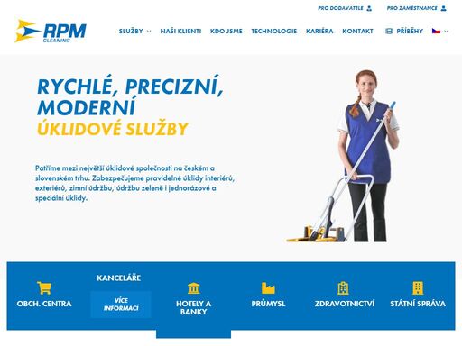 rychlé, precizní, moderní
úklidové služby 
patříme mezi největší úklidové společnosti na českém a slovenském trhu. zabezpečujeme pravidelné úklidy interiérů, exteriérů, zimní údržbu, údržbu zeleně i jednorázové a speciální úklidy.           více informací  více informací  více informací  více informací  více informací