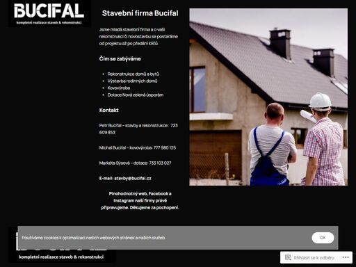 jsme mladá stavební firma a o vaši novostavbu či rekonstrukci se postaráme od projektu až po předání klíčů.