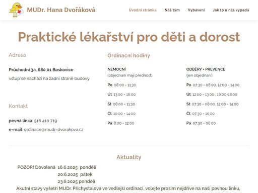 mudr. hana dvořáková - praktické lékařství pro děti a dorost v boskovicích a okolí. přijímáme nové pacienty.