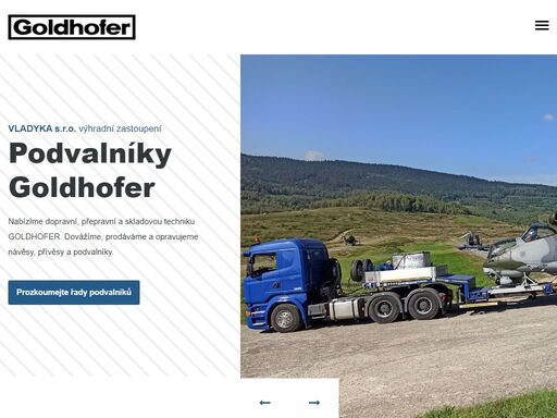 nabízíme dopravní, přepravní a skladovou techniku goldhofer. dovážíme, prodáváme a opravujeme návěsy, přívěsy a podvalníky.