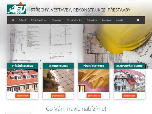 jsme specialisté na provádění všech druhů střešních plášťů a půdních vestaveb - střechy zlín. součástí kompletních realizací jsou i zednické práce, obkady, dlažby, zateplování budov, ... 