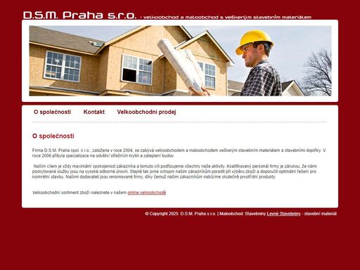 o společnosti | velkoobchod a maloobchod s veškerým stavebním materiálem | d.s.m. praha