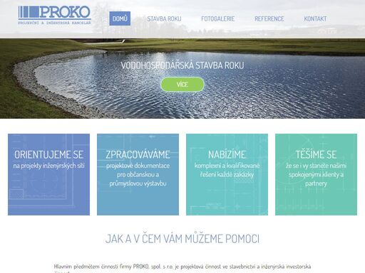 hlavním předmětem činnosti firmy proko, spol. s r.o. je projektová činnost ve	stavebnictví a inženýrská investorská činnost.
