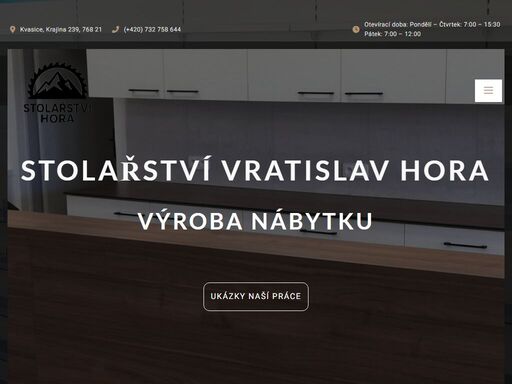 stolařství vratislav hora o nás realizované projekty kudy k nám kontakt o nás jsme rodinná firma, která se zabývá výrobou nábytku na míru. vybavíme vám celý dům dle vašeho přání, poradíme s výběrem vhodného materiálu a dekoru, v případě zájmu i zhotovíme vizualizaci pro lepší představu. kvalita a spokojenost našich zákazníků je naší