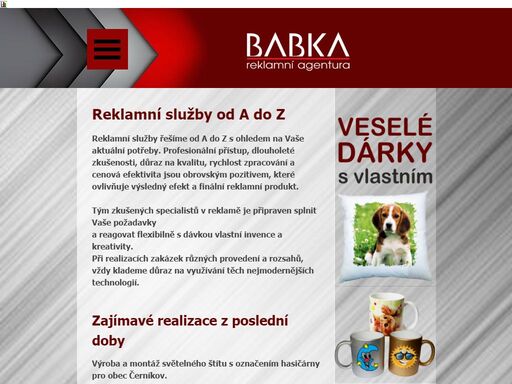 profesionální přístup, dlouholeté zkušenosti, důraz na kvalitu, rychlost zpracování a cenová efektivita. to je babka s.r.o.