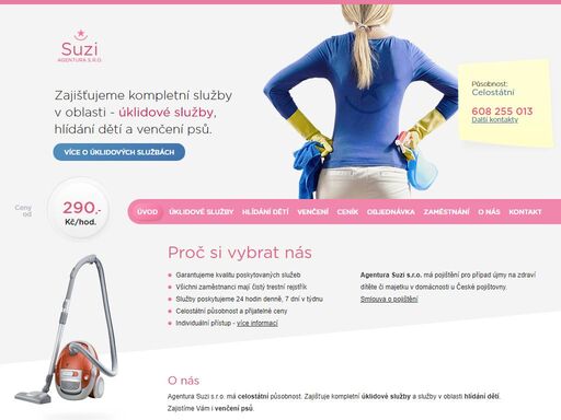 zajišťujeme kompletní služby v oblasti hlídání děti, doučování, péče o domácnost, úklidové služby, babysitting, hodinový manžel.