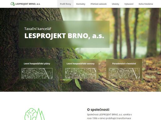 specializujeme se zejména na tvorbu lesních hospodářských plánů, lesních hospodářských osnov, realizaci projektů a poradenství v oblasti lesnictví a ochraně přírody a krajiny