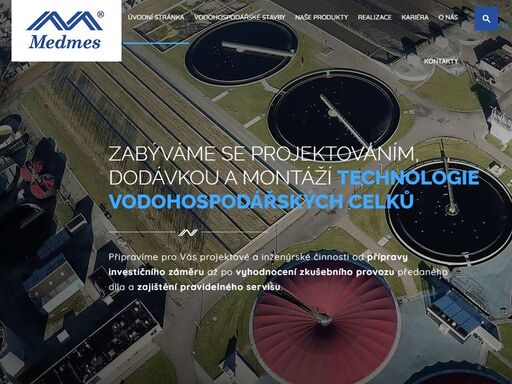 projekce, dodávky a montáž technologie vodohospodářských celků, pronájem nebytových prostor - více informací na www.medmes.cz