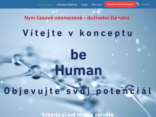 behuman je online vzdělávací platforma, která přináší vzdělávání a nástroje, které nám pomáhají rozšířit - expandovat náš přirozený lidský potenciál. 