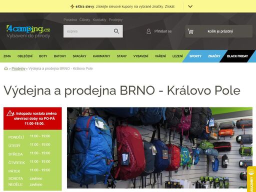 pořiďte na pobočce brno - královo pole vybrané outdoorové a kempingové vybavení nebo vyzvedněte svou objednávku z e-shopu 4camping! info o prodejně zde ?