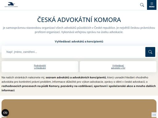 česká advokátní komora je stavovským sdružením advokátů. sídlí v praze s pobočkou v brně. členství v ní je pro všechny advokáty ze zákona povinné.