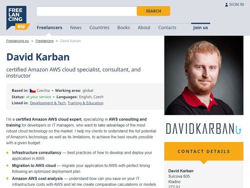certified amazon aws cloud specialist, consultant, and instructor — amazon aws cloud expert, specializing in consulting and training for developers or it managers: infrastructure consultancy, migration to aws cloud, and aws cost analysis. worked as an aws authorized instructor in the uk, sweden, norway, or austria.