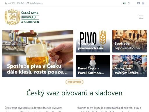 český svaz pivovarů a sladoven sdružuje pivovary, sladovny a další instituce, které se přímo či nepřímo podílejí na výrobě piva v české republice
