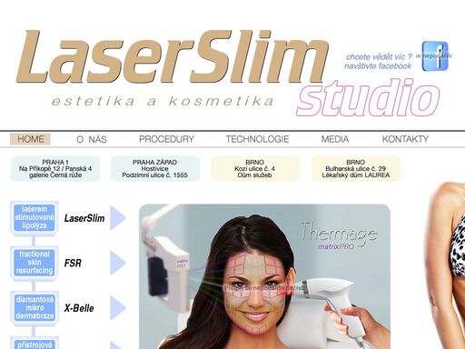 laserslim studio - estetika a kosmetika, hubnutí, odstraňování estetických problémů v lokalitách obličeje i těla a pořizování údajů o stavu pleti