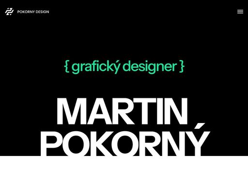 jsem martin pokorný - grafik a web designer z brna. tvořím grafický design, který osloví vaše zákazníky a vizuálně nasměruje vaši značku. neváhejte se na mne obrátit s tvorbou grafiky pro váš projekt!