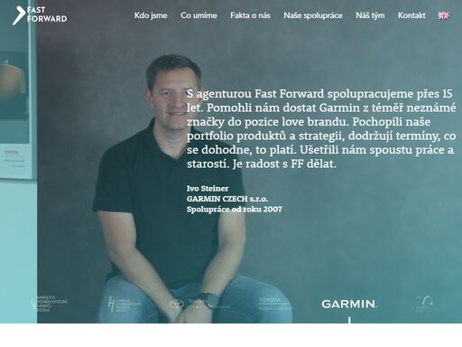 jsme fast forward. komunikační fullservisová agentura, která od roku 2001, kdy vstoupila na reklamní trh, pomáhá svým b2b i b2c klientům a jejich značkám .