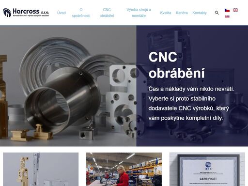 společnost harcross se zabývá strojírenskou výrobou. soustředí se především na výrobu součástí k obráběcím strojům cnc, výrobu a montáž strojů.