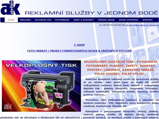 ak-atelier s.r.o. nabízí velkoplošný tisk, laminaci, tisk fotografií, textilní postery, samolepicí reklamu, rámování obrazů, galerijní systémy