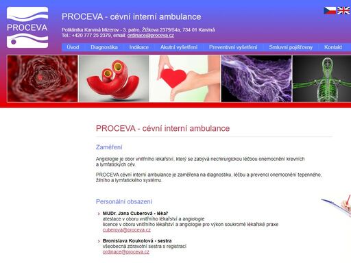 proceva  cévní interní ambulance je zaměřena na diagnostiku, léčbu a prevenci onemocnění tepenného, žilního a lymfatického systému.