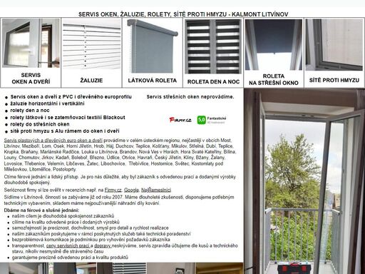servis,oken,žaluzie,rolety, servis oken a dveří v ústecku, seřízení, výměna kování, klik, těsnění, pantů, zámků, zaměření a montáž žaluzií, látkových rolet a sítí proti hmyzu.