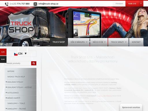 truck shop má dlouholeté zkušenosti v oblasti prodeje doplňků pro kamiony, vysílaček, měničů a jiného vybavení - je tedy odborníkem v branži.