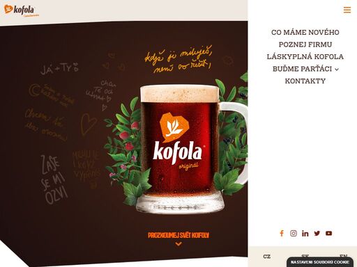 kofola. naše nápoje vyrábíme poctivě a s láskou. s nadšením usilujeme o to, co je v životě opravdu důležité: milovat, žít zdravě a stále hledat nové cesty.