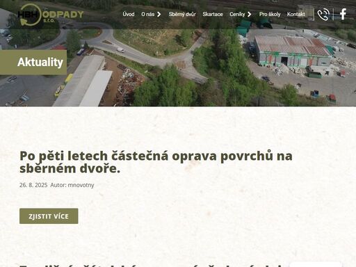 zabýváme se výkupem, sběrem a úpravou druhotných surovin (papír, plasty, sklo, železný šrot, barevné kovy). pro obce a město havlíčkův brod provozujeme sběrný dvůr, zajišťujeme zpětný odběr elektrozařízení. přistavování, odvoz a odstraňování odpadů pomocí kontejnerů, dále i svoz nebezpečných odpadů.
