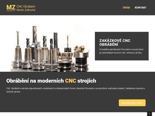 cnc obrábění a výroba zápustkových, modelových a slévárenských forem, klasické frézování a soustružení, svařování a kalení. zakázková, kusová a sériová výrobu.