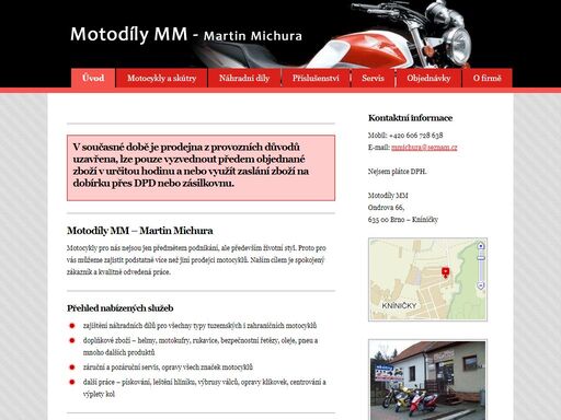 motodíly mm - martin michura. prodej značkových motocyklů, skútrů, náhradních dílů a příslušenství. brno - kníničky.