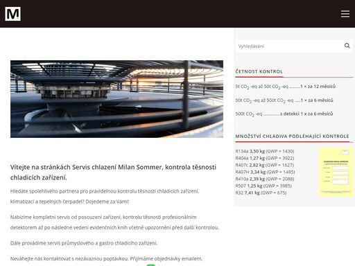 kontrola těsnosti,chlazení,klimatizace,tepelné čerpadlo,servis,revize,únik,chladivo,milan,sommer,praha kontrola těsnosti chlazení, klimatizace, tepelná čerpadla /
servis chlazení milan sommer praha