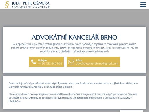 naši agendu tvoří v převážné většině generální advokátní praxe, spočívající zejména ve zpracování právních analýz, podání, smluv a jiných právních dokumentů, ostatní poradenské a konzultační činnosti, jakož i zastupování klientů při soudních sporech, především pak obhajoba ve věcech trestních