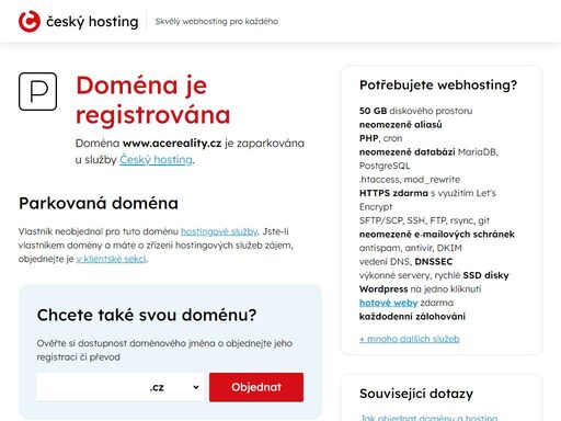 doména www.acereality.cz je parkována u služby český hosting. vlastník k doméně neobjednal hostingové služby.