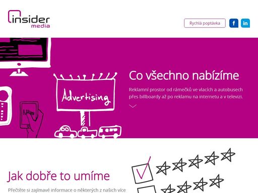 jsme reklamní agentura, která se zabývá především nákupem reklamního prostoru, a to jak v online, tak v outdoor i indoor prostředí.