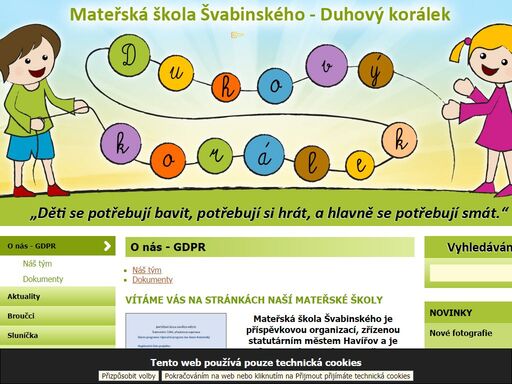v mš švabinského je kladen důraz na přátelskou atmosféru, příjemné, usměvavé a podnětné prostředí. školka spolupracuje s farmou pašůvka, je zařazena do projektu ekologických mateřských škol. 