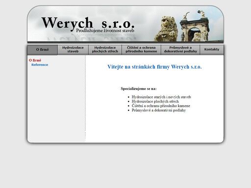 werych s.r.o. - specializujeme se na hydroizolace staveb a sanace vlhkého zdiva, hydroizolace plochých střech, ochranu a čištění přírodního kamene, průmyslové a dekorativní podlahy
