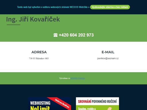 ing. jiří kovaříček - poradenství a realizace ve stavebnictví, inženýrská a investorská činnost - příprava staveb, zajišťování projektů, stavebního povolení, výběrových řízení, stavebního dozoru, realizace, návrhy zahrad.