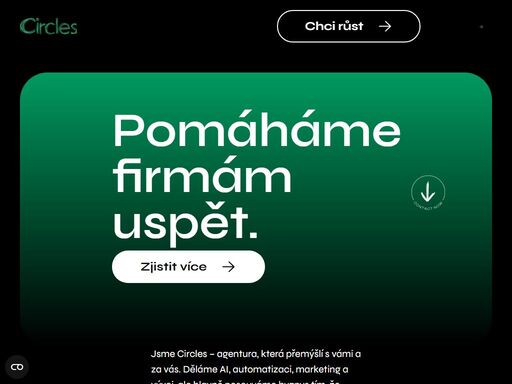 pomáháme firmám růst díky ai, automatizaci, chytrému marketingu a vývoji softwaru i webů. jsme circles – tým expertů, který mění nápady ve výsledky.