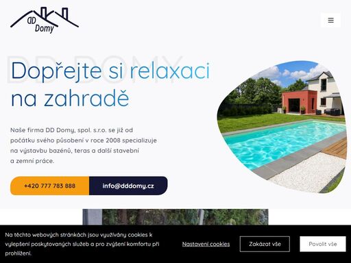 dopřejte si relaxaci na zahradě 

dd domy 

naše firma dd domy, spol. s.r.o. se již od počátku svého působení v roce 2008 specializuje na výstavbu bazénů, teras a další stavební a zemní práce. +420 777 783 888 info@dddomy.cz      

stavební
práce  

stavba
bazénů  

zahradní stavby
a terasy  zemní
práce